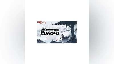 The Matchless Kungfu | Steam РУ+UA+KZ+СНГ