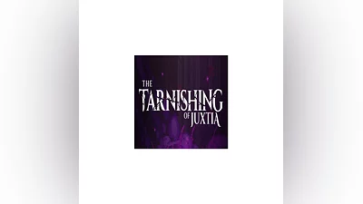 The Tarnishing of Juxtia (Steam key / РФ+Весь Мир)