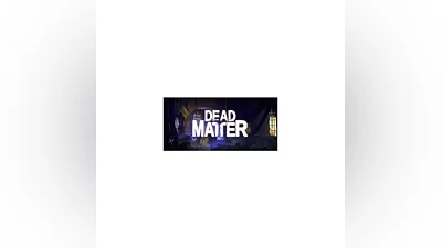 Dead Matter АВТОДОСТАВКА Steam Россия