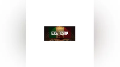 Cosa Nostra   АВТОДОСТАВКА STEAM РОССИЯ