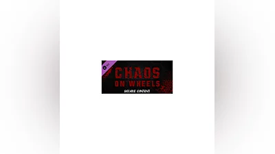 Chaos on Wheels Deluxe Upgrade   DLC STEAM GIFT РОССИЯ