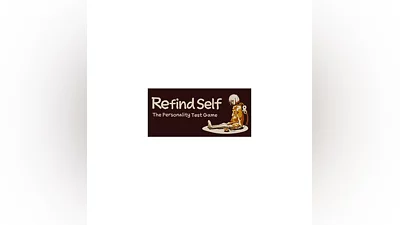Refind Self: The Personality Test Game   STEAM РОССИЯ