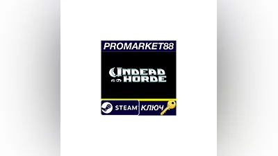 Undead Horde Steam КЛЮЧ   GLOBAL