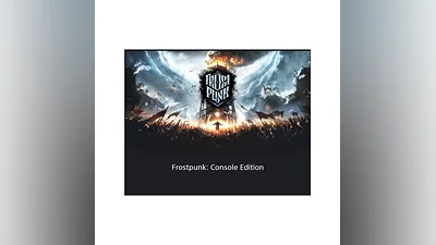 Frostpunk: Console Edition   PS4 / PS5  ТУРЦИЯ