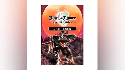 Black Clover: Quartet Knights - Deluxe Edition КЛЮЧ