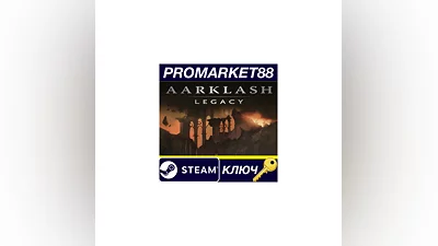Aarklash: Legacy Steam КЛЮЧ   GLOBAL