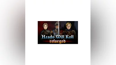 Heads Will Roll: Reforged | Steam РУ+UA+KZ+СНГ