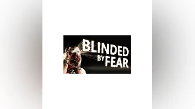 Blinded by Fear | Steam РУ+UA+KZ+СНГ