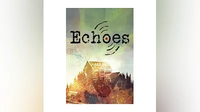 Echoes КЛЮЧ  STEAM ВСЕ СТРАНЫ