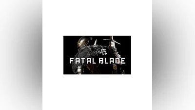 Fatal Blade | Steam РУ+UA+KZ+СНГ