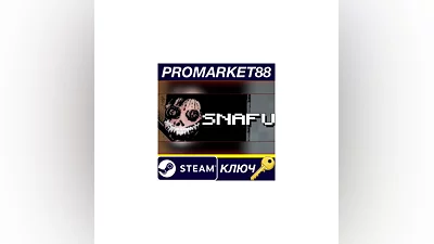Snafu Steam КЛЮЧ GLOBAL