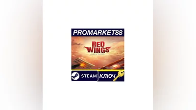 Red Wings: Aces of the Sky Steam КЛЮЧ GLOBAL