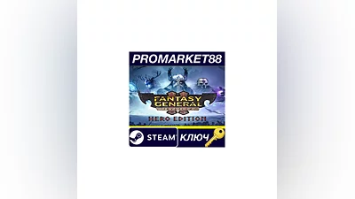 Fantasy General II Hero Edition Steam КЛЮЧ GLOBAL