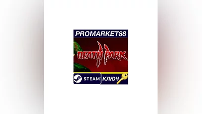 Death Park 2 Steam КЛЮЧ GLOBAL