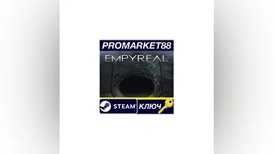Empyreal Steam КЛЮЧ EU+US