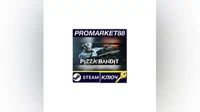 Pizza Bandit Steam КЛЮЧ GLOBAL