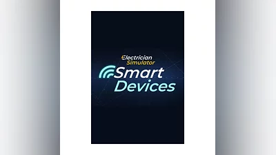 DLC Electrician Simulator - Smart Devices КЛЮЧ  STEAM