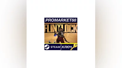 Flintlock: The Siege of Dawn Deluxe Edition EU Steam КЛ