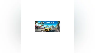 Taxi Life: A City Driving Simulator  STEAM GIFT РОССИЯ