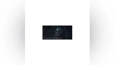 Virtual Near Death Experience STEAM KEY REGION FREE