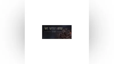 We Were Here Too STEAM KEY REGION FREE GLOBAL ROW +