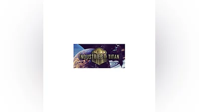 Industries of Titan STEAM Россия