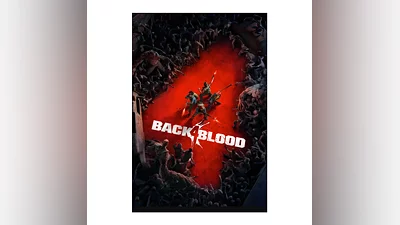 BACK 4 BLOOD STEAM КЛЮЧ ( СНГ ) МОМЕНТАЛЬНО