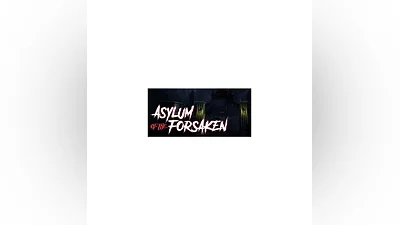 Asylum of the Forsaken (Steam Gift Россия)