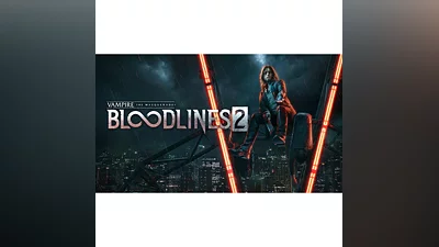 Vampire: The Masquerade - Bloodlines 2 -  STEAM GIFT