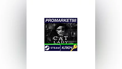 The Cat Lady Steam КЛЮЧ   GLOBAL