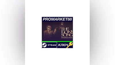 The Lion's Song - Season Pass Steam КЛЮЧ  GLOBAL