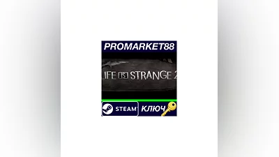 Life is Strange 2 - Episode 1 Steam КЛЮЧ  GLOBAL