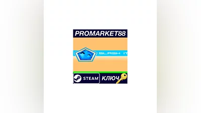 Slash It Steam КЛЮЧ   GLOBAL