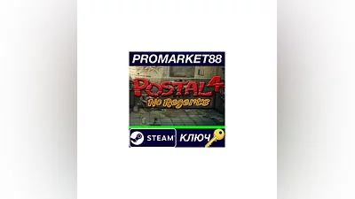POSTAL 4: No Regerts Steam КЛЮЧ   GLOBAL