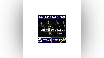 Mortal Kombat XL - Pack DLC Steam КЛЮЧ  GLOBAL