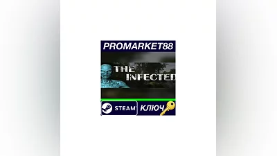 The Infected Steam КЛЮЧ   GLOBAL