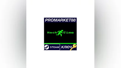 Hack Time Steam КЛЮЧ   GLOBAL