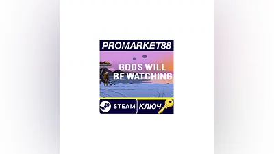 Gods Will Be Watching Steam КЛЮЧ   GLOBAL