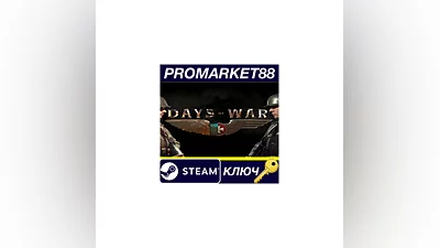 Days of War: Definitive Edition Steam КЛЮЧ  GLOBAL