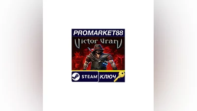 Victor Vran Steam КЛЮЧ   GLOBAL