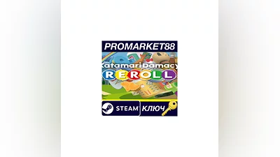 Katamari Damacy REROLL Steam КЛЮЧ   CN+IN