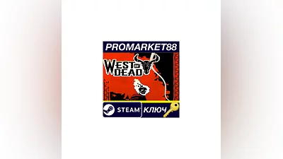 West of Dead Steam КЛЮЧ   GLOBAL