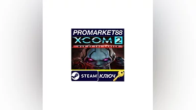 XCOM 2 - War of the Chosen DLC Steam КЛЮЧ  GLOBAL