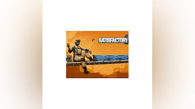 Satisfactory ️EPIC GAMES    TR