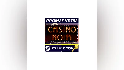 Casino Noir Steam КЛЮЧ   GLOBAL