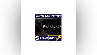 Black One Blood Brothers Steam КЛЮЧ   GLOBAL (NO TR)