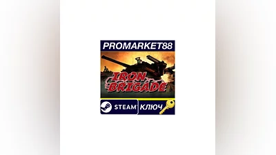 Iron Brigade Steam КЛЮЧ   GLOBAL (NO TR)