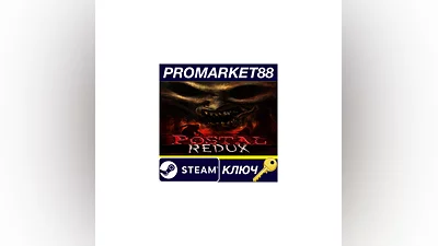 POSTAL Redux EU Steam КЛЮЧ   ЕВРОПА