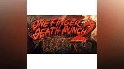 One Finger Death Punch 2 (Steam Key/Region Free)
