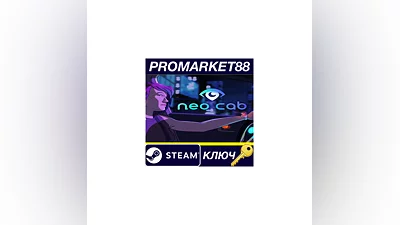 Neo Cab Steam КЛЮЧ   GLOBAL (NO TR)